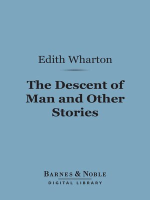 cover image of The Descent of Man and Other Stories (Barnes & Noble Digital Library)